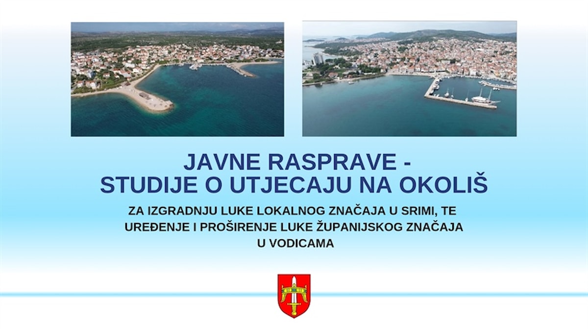 Objavljene dvije javne rasprave vezane uz studije o utjecaju na okoliš za uređenje luka u Srimi i Vodicama